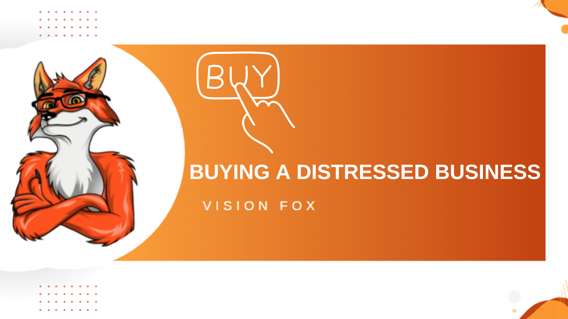 Buying a distressed business