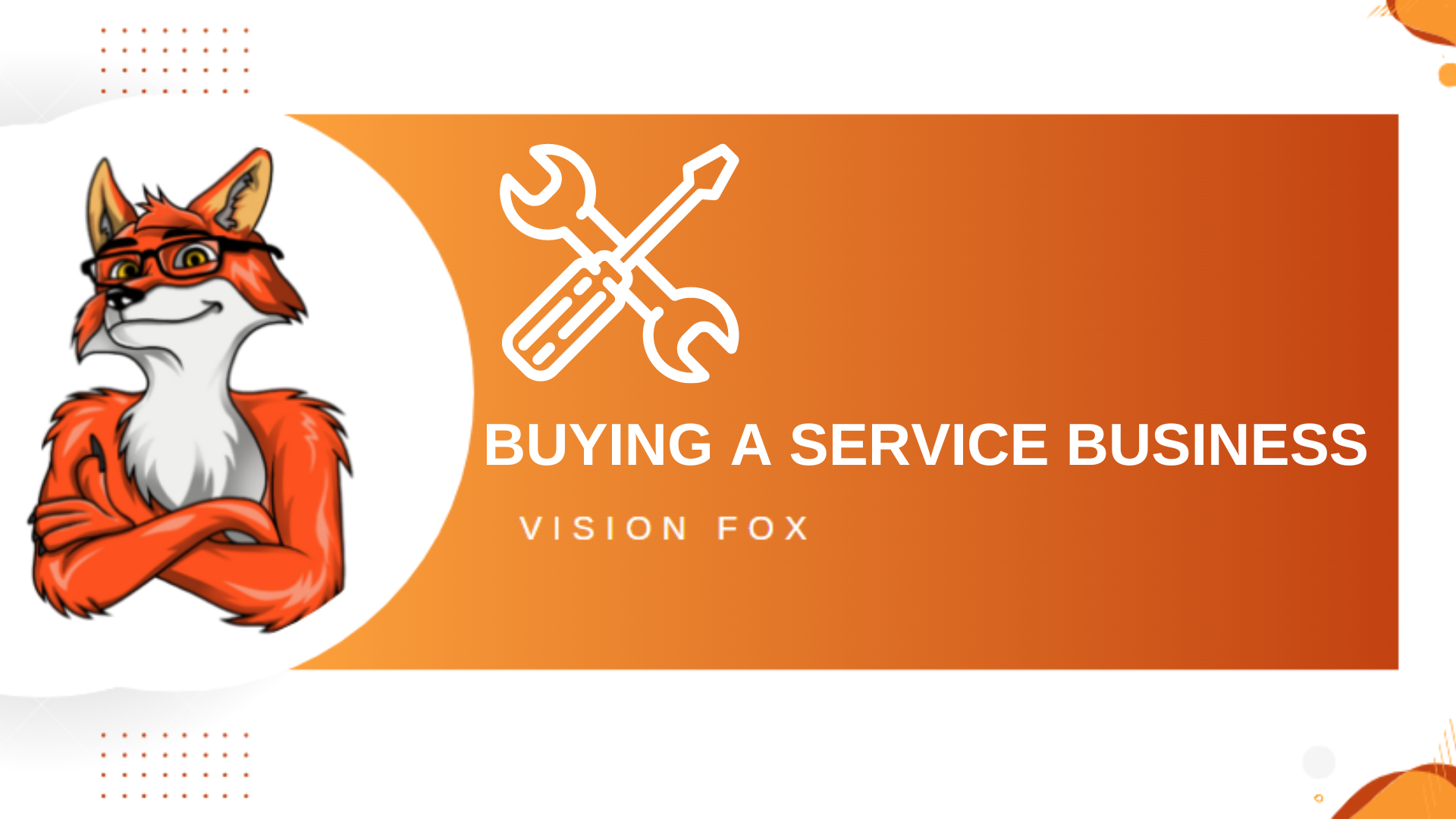 Things to consider when buying a Service Business